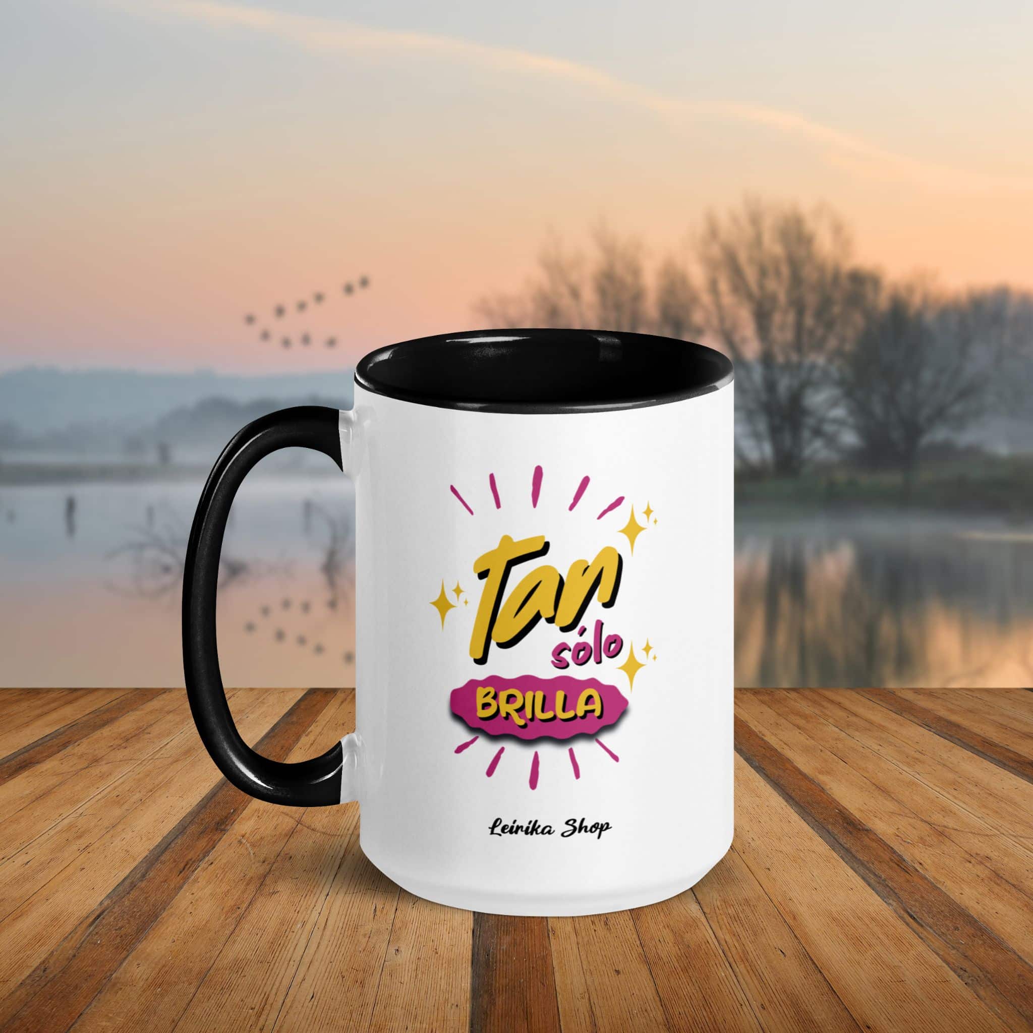 Taza "Tan sólo brilla"