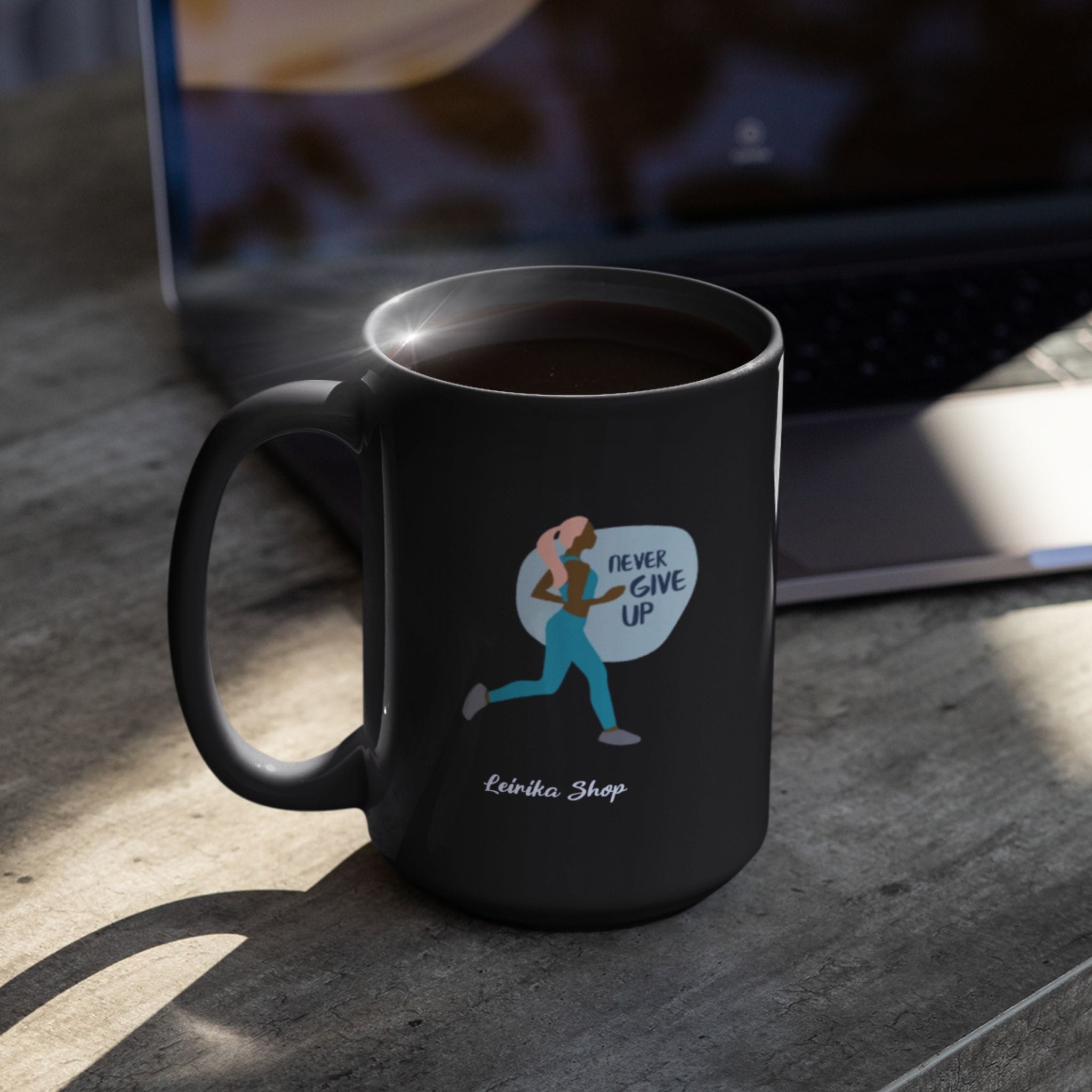 Taza Never give up